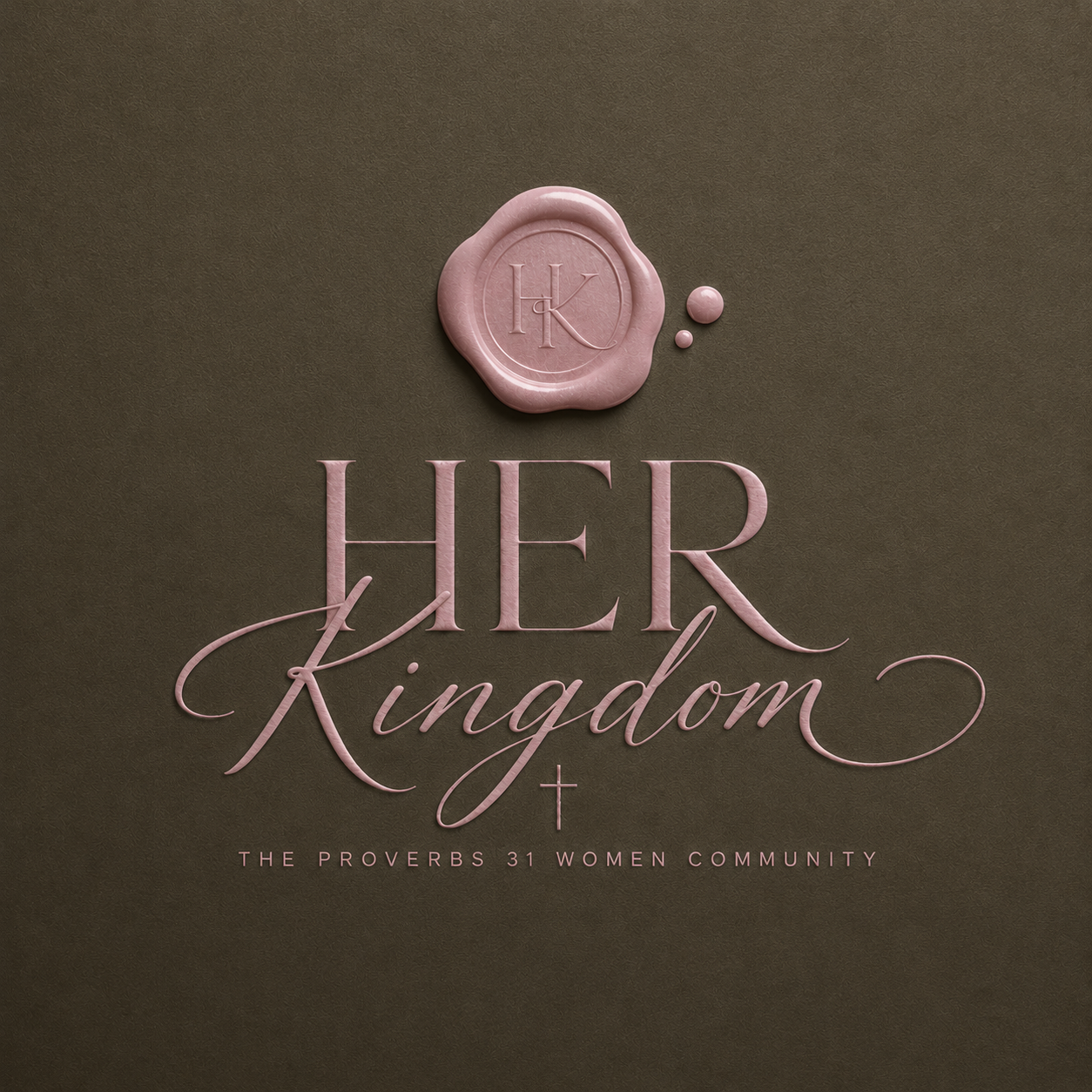 HER Kingdom — The Proverbs 31 Women Community